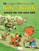Billy & Buddy Vol. 10: Walks on the Wild Side