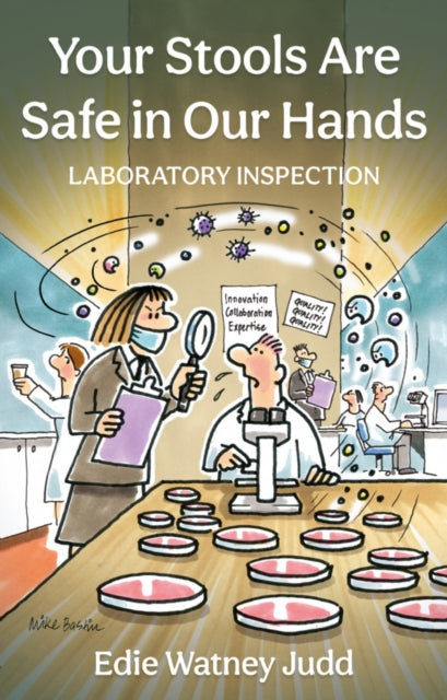 Your Stools Are Safe in Our Hands : Laboratory Inspection-9781800460201