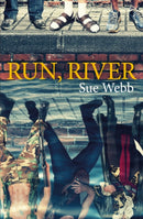 Run, River-9781800460324