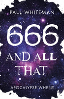 666 and All That : Apocalypse When?-9781800461802