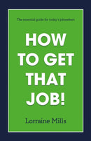 How to Get That Job-9781800462137
