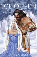 The Ice Queen : The Tarrassian Saga-9781800463189