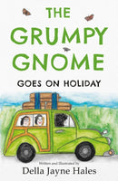 The Grumpy Gnome Goes on Holiday-9781800463431