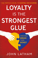 Loyalty is the Strongest Glue-9781800463943