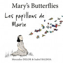 Mary's Butterflies - Les papillons de Marie-9781800464247