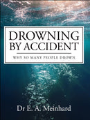 Drowning by Accident : Why So Many People Drown-9781800464988