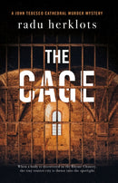 The Cage : A John Tedesco Cathedral Murder Mystery-9781800465626