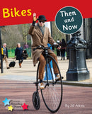 Bikes Then and Now : Phonics Phase 5-9781800470385
