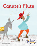 Canute's Flute : Phase 5-9781800474116