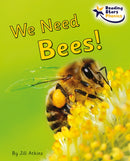 We Need Bees! : Phonics Phase 5-9781800477384