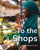 To the Shops : Phonics Phase 3-9781800478466