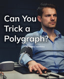 Can You Trick a Polygraph? : Phonics Phase 5-9781800479227