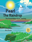 Pearl the Raindrop : The Great Water Cycle Journey-9781800497153