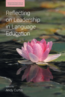 Reflecting on Leadership in Language Education-9781800501393