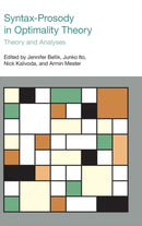 Syntax-Prosody in Optimality Theory : Theory and Analyses-9781800502758