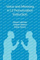 Voice and Mirroring in L2 Pronunciation Instruction-9781800502789