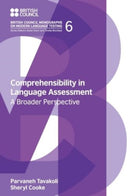 Comprehensibility in Language Assessment : A Broader Perspective-9781800504332
