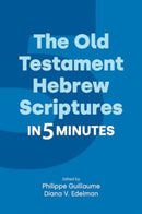 The Old Testament Hebrew Scriptures in Five Minutes-9781800504523