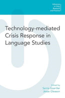 Technology-Mediated Crisis Response in Language Studies-9781800504561