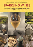Sparkling Wines : The Equinox Guide for Wine Professionals and Connoisseurs-9781800506848