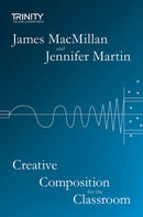 Creative Composition for the Classroom-9781800514782