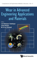 Wear In Advanced Engineering Applications And Materials-9781800610682