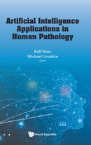 Artificial Intelligence Applications In Human Pathology-9781800611382