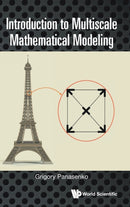 Introduction To Multiscale Mathematical Modeling-9781800612310