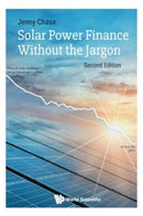 Solar Power Finance Without The Jargon-9781800614925