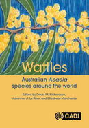 Wattles : Australian Acacia Species Around the World-9781800622173