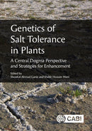Genetics of Salt Tolerance in Plants : A Central Dogma Perspective and Strategies for Enhancement-9781800623019