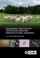Management Practices for Controlling Nematode Parasites of Small Ruminants-9781800623743