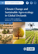 Climate Change and Sustainable Agro-ecology in Global Drylands-9781800624856