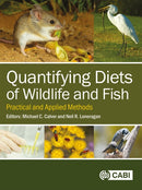 Quantifying Diets of Wildlife and Fish : Practical and Applied Methods-9781800625105