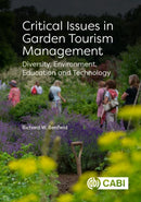 Critical Issues in Garden Tourism Management : Diversity, Environment, Education and Technology-9781800626041
