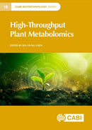 High-Throughput Plant Metabolomics-9781800626898