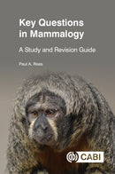 Key Questions in Mammalogy : A Study and Revision Guide-9781800628656