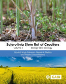 Sclerotinia Stem Rot of Crucifers, Volume 1 : Biology and Ecology-9781800629578