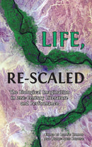 Life, Re-Scaled : The Biological Imagination in Twenty-First-Century Literature and Performance-9781800647503