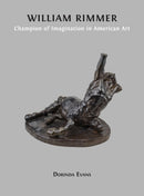 William Rimmer : Champion of Imagination in American Art-9781800647572