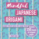 Mindful Japanese Origami : Paper Block Plus 64-Page Book-9781800651531