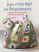 Easy Crochet for Beginners : Learn to Crochet with 35 Simple Projects-9781800651821