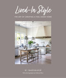 Lived-In Style : The Art of Creating a Feel-Good Home-9781800652149