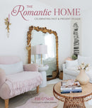 The Romantic Home : Celebrating Past and Present Design-9781800653092