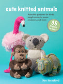 Cute Knitted Animals: 35 projects to make : Adorable Patterns for Birds, Jungle Animals, Ocean Creatures, and More-9781800654259