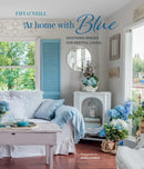 At Home with Blue: Soothing spaces for restful living-9781800654600