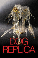 Dog Replica-9781800689077