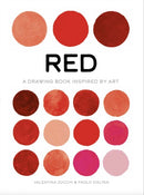 Red : A Drawing Book Inspired by Art-9781800690141