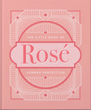 The Little Book of Rose : Summer Perfection-9781800690516