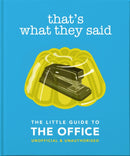 That's What They Said: The Little Guide to The Office-9781800690707